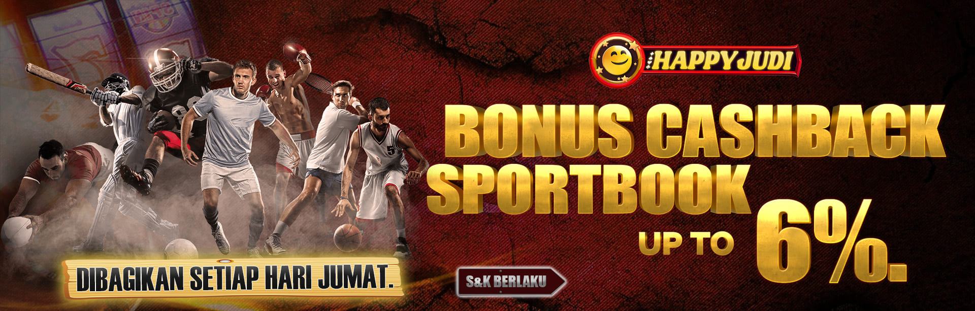  BONUS CASHBACK SPORTBOOK UP TO 6%