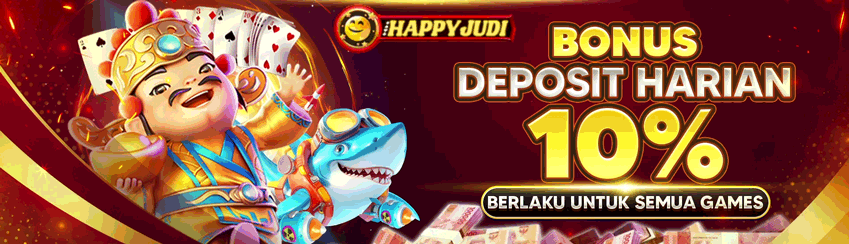 BONUS DEPOSIT HARIAN 10% ALL GAME
